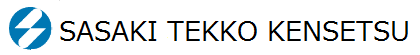 SASAKI TEKKO KENSETSU